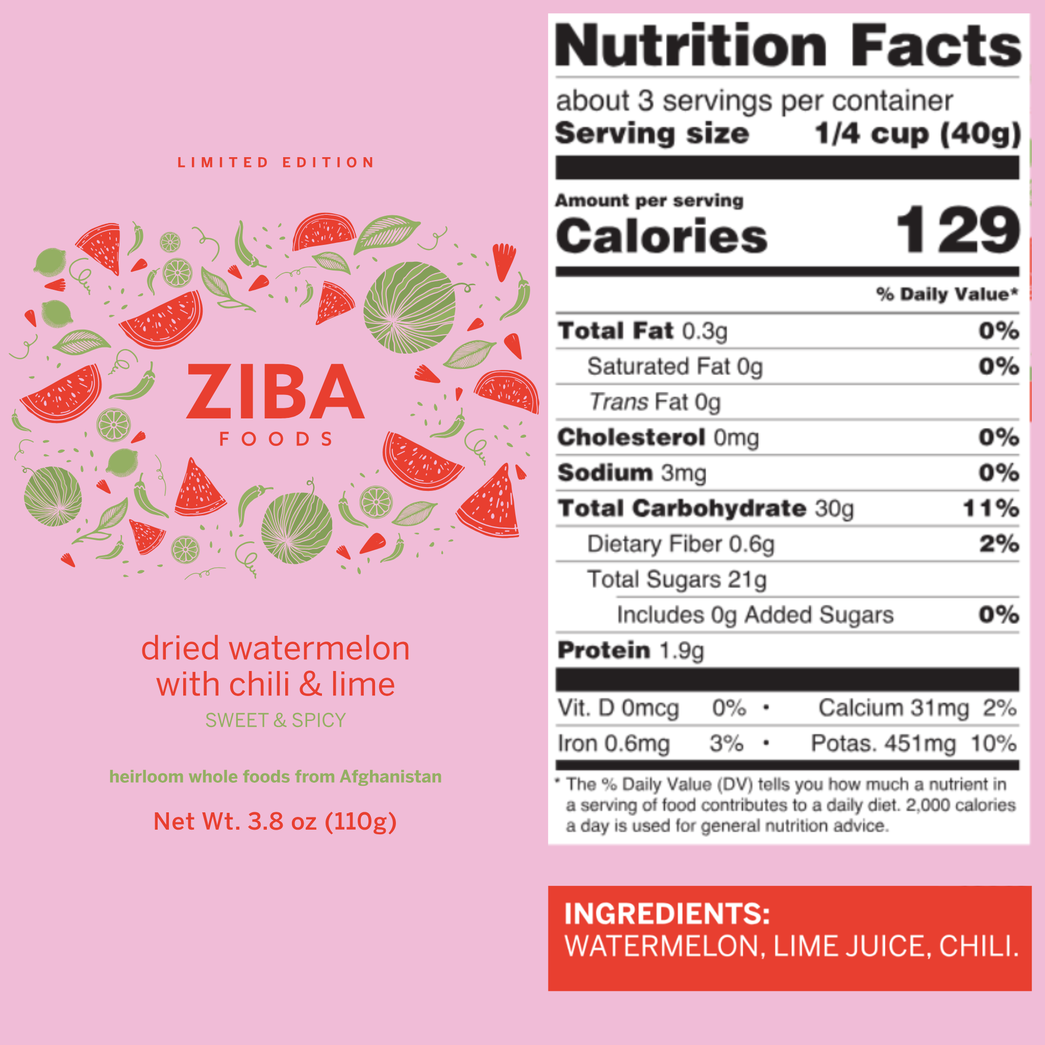 LIMITED EDITION - Dried Watermelon With Chili & Lime - 3.8 oz Bag